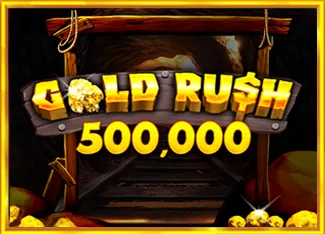Gold Rush 500,000 - BIROPAY28
