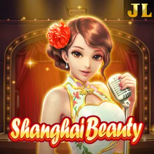 Jili : Shanghai Beauty - BIROPAY28