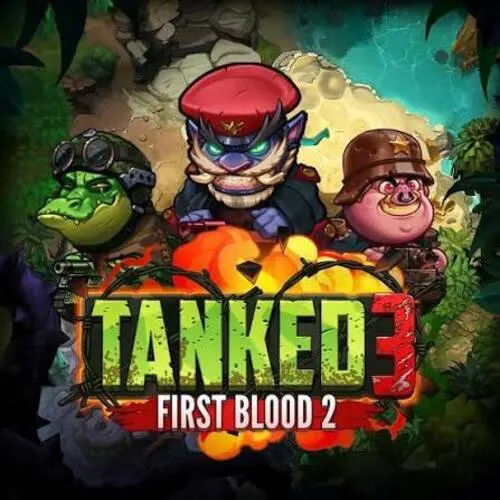 Tanked 3: First Blood 2 - BIROPAY28