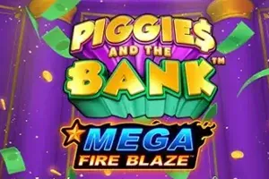 Mega Fire Blaze: Piggies and the Bank - BIROPAY28