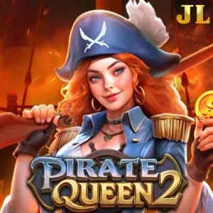 Jili : Pirate Queen 2 - BIROPAY28